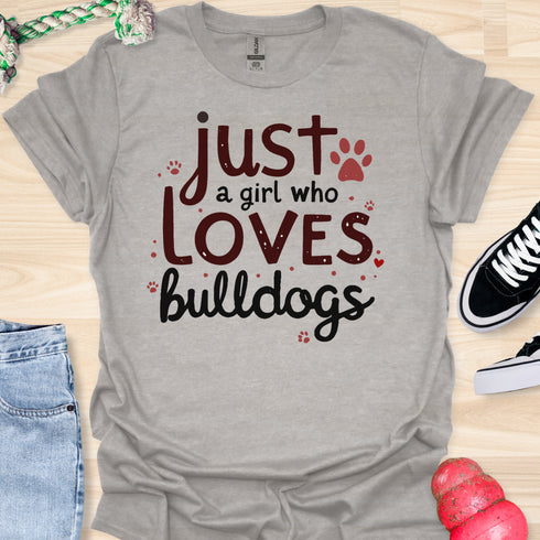 Just a girl who loves bulldogs - V6 - Elegant Whimsical T-Shirt